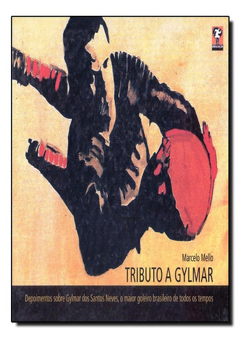 Tributo A Gylmar, De Evaldo Cabral De Mello. Editora Matrix, Capa Mole Em Português