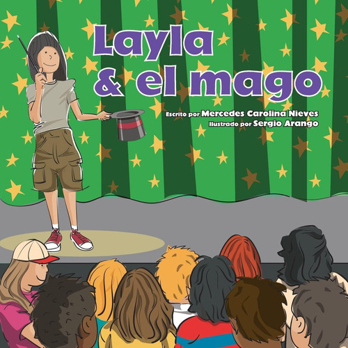 Libro: Layla & El Mago (childrenøs Book Series) (spanish Edi