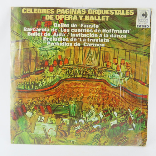 D3478 Páginas Celebres De La Opera Y El Ballet Lp