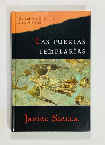 Las Puertas Templarias Javier Sierra Planeta De Agostini