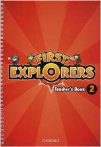 Livro First Explorers 2 - Teacher´s Book