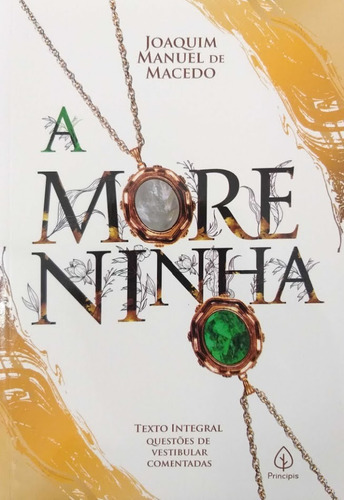 Imagem 2 de 5 de Livro A Moreninha Joaquim Manuel De Macedo Texto Integral