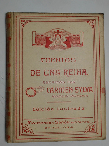 Cuentos De Una Reina - Sylva, Carmen