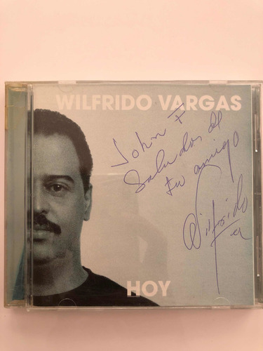 Cd Autografiado Wilfrido Vargas Hoy