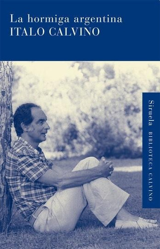 La Hormiga Argentina - Italo Calvino