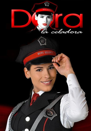 Dora La Celadora ( Colombia 2004 ) Tele Novela Completa