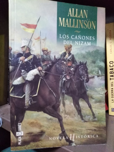 Los Cañones Del Nizam- Allan Mallinson