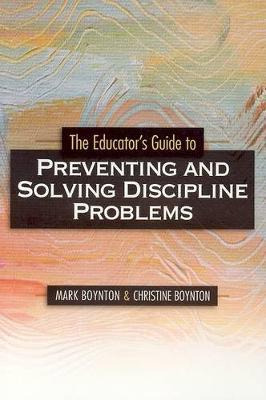 Libro The Educators Guide To Preventing And Solving Disci...