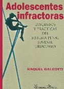 Adolescentes Infractoras - Raquel Galeotti