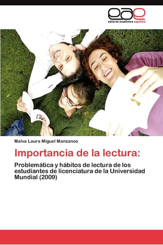 Libro: Importancia De La Lectura:: Problemática Y Hábitos De