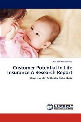 Libro Customer Potential In Life Insurance A Research Rep...