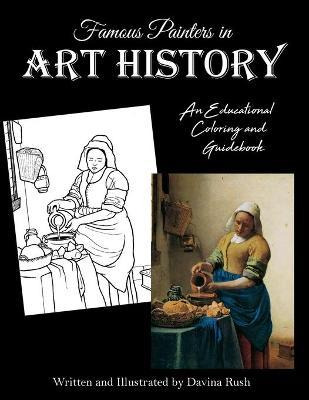 Libro Famous Painters In Art History : An Educational Col...