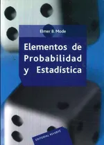 Comprar Libro Elementos De Probabilidad Y Estadística De Elmer B. Mo
