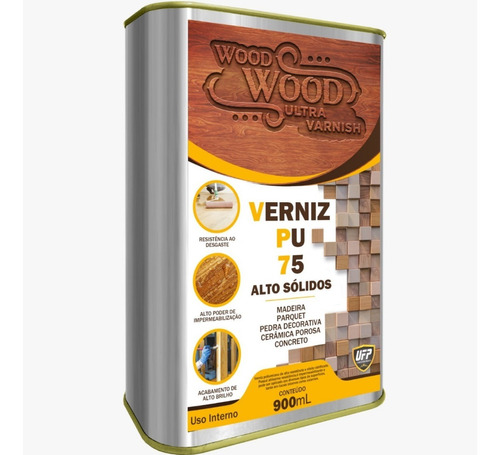 Verniz Pu 75 Wood Wood Alto Brilho Proteção Madeira 900ml