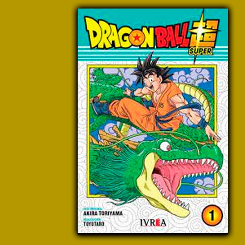 Manga Dragon Ball Super N°1-akira Toriyama Toyotaro - Ivrea