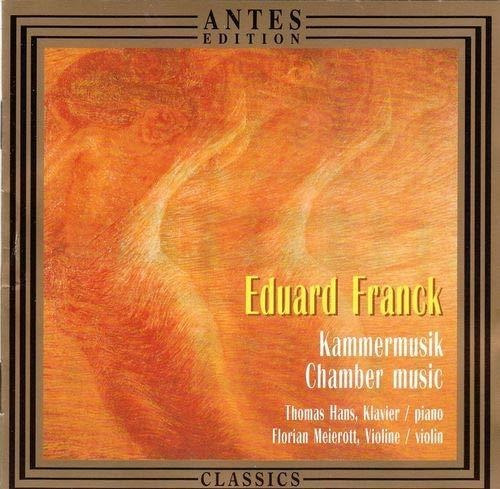 Eduard Franck: Sonatas Para Piano Y Violín, En A, Op. 23, En