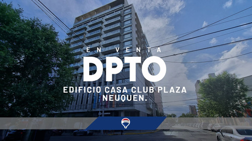 Departamento Casa Club Plaza, Centro Neuquen