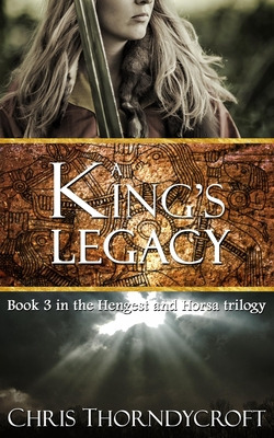 Libro A King's Legacy - Thorndycroft, Chris