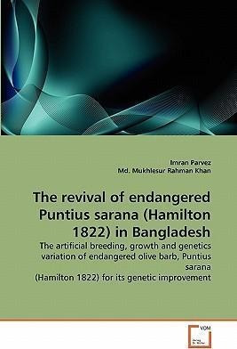 The Revival Of Endangered Puntius Sarana (hamilton 1822) ...