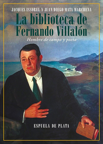 Libro Biblioteca De Fernando Villalon,la - Issorel