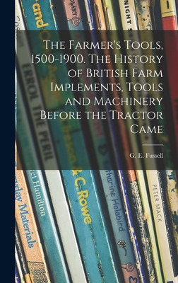 Libro The Farmer's Tools, 1500-1900. The History Of Briti...