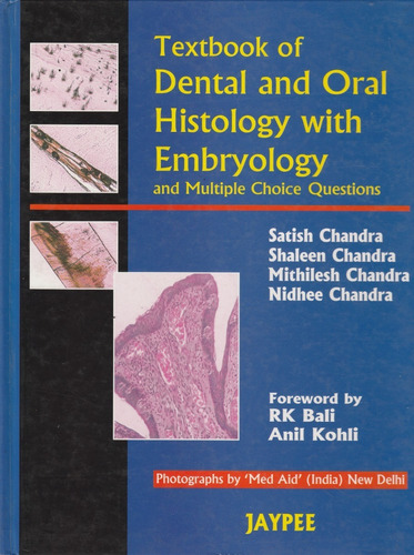 Textbook Of Dental And Oral Histoly With Embriology 