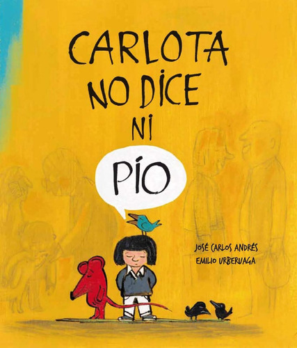 Carlota No Dice Ni Pío - J. C. Andrés /e Urberuaga. Nubeocho