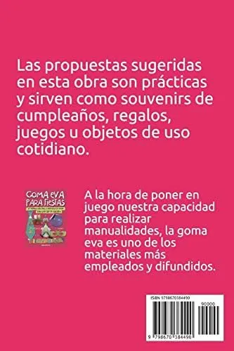 Libro: Goma Eva Para Fiestas: La Manera Más Fácil Y De Crear