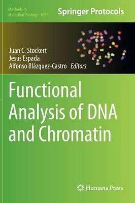 Libro Functional Analysis Of Dna And Chromatin - Juan C. ...