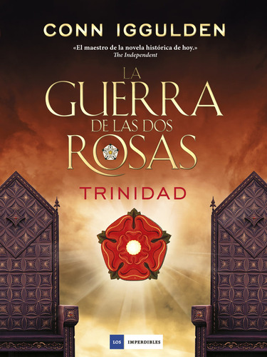 Guerra De Las Dos Rosas Trinidad,la - Conn Iggulden