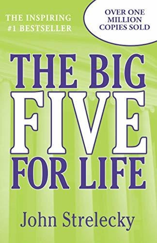 Book : The Big Five For Life - Strelecky, John