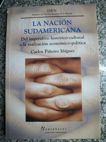 La Nación Sudamericana : Del Imperativo Histórico-cultur C11