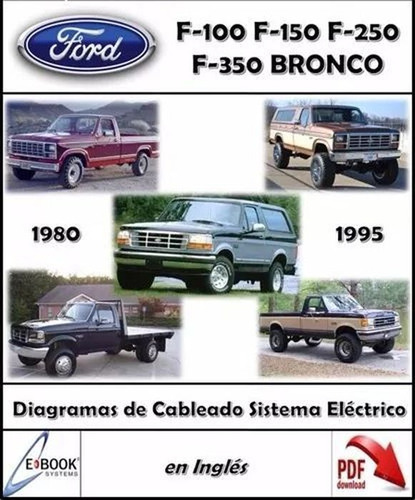 Diagramas Sistema Electrico Ford Bronco F100 F150 F250 F350