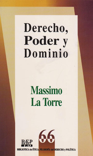 Derecho Poder Y Dominio