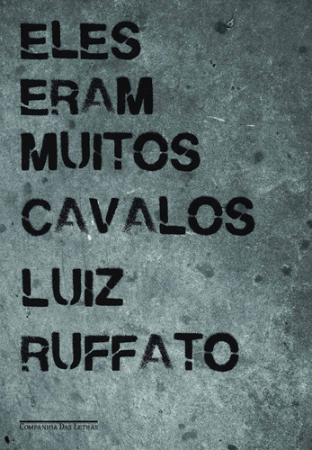 Livro Eles Eram Muitos Cavalos