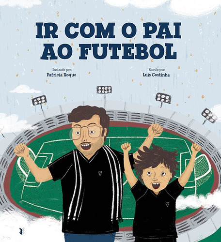 Libro Ir Com O Pai Ao Futebol