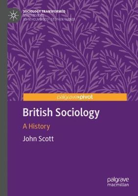 Libro British Sociology : A History - John Scott