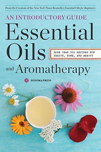Book : Essential Oils And Aromatherapy, An Introductory Gui