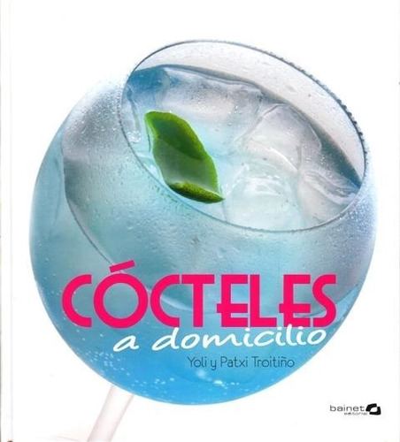 Cocteles A Domicilio