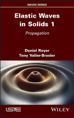 Libro Elastic Waves In Solids Volume 1: Propagation - D R...