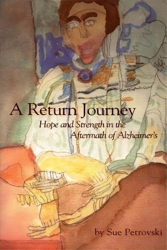 A Return Journey, De Sue Matthews Petrovski. Editorial Purdue University Press, Tapa Blanda En Inglés