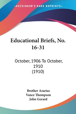 Libro Educational Briefs, No. 16-31: October, 1906 To Oct...