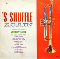 Comprar Johnny Star Lp 's Shuffle Again Trumpet 13588