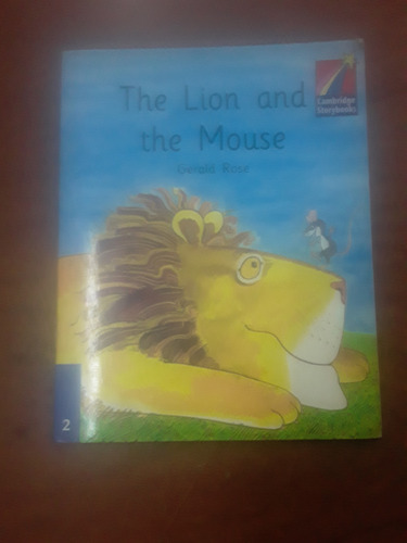 Libro De Gerald Rose - The Lion And The Mouse - Cambridge (Usado)