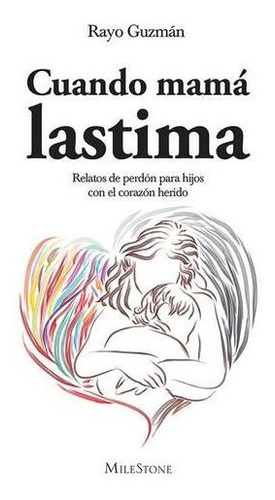 Cuando Mama Lastima