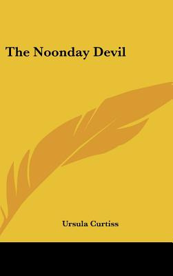 Libro The Noonday Devil - Curtiss, Ursula