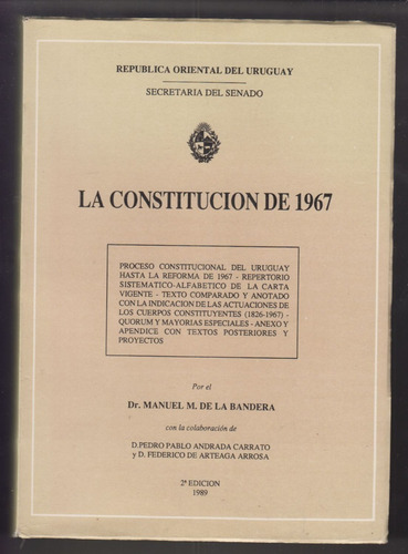 Constitucion Uruguay 1967 Anotada De La Bandera 1082 Paginas