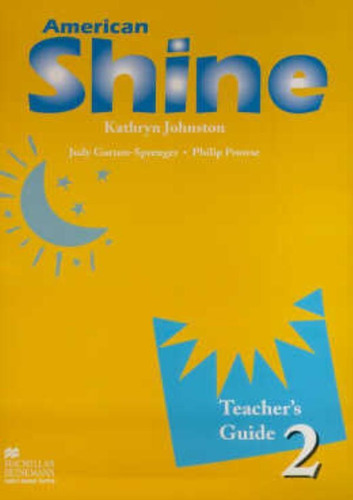 American Shine 2 - Tb (teacher`s Guide), De Prowse, Philip. Editora Macmillan Br, Edição 1 Em Inglês Americano