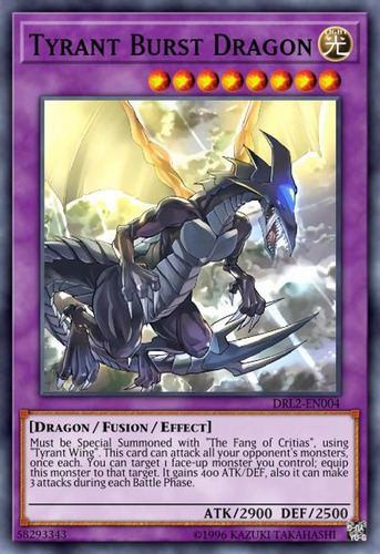 Tyrant Burst Dragon - Secret Rare     Drl2