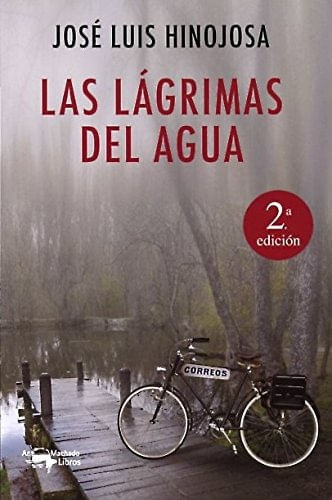 Las Lágrimas Del Agua, De José Luis Hinojosa. Editorial Oceano De Colombia S.a.s, Tapa Dura, Edición 2014 En Español